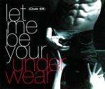 Club 69 - Let Me Be Your Underwear - FFRR - UK House