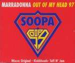 Marradonna - Out Of My Head 97 - Soopa Records - UK House