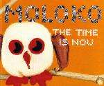 Moloko - The Time Is Now - Echo - Down Tempo