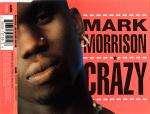 Mark Morrison - Crazy - Warner Music UK Ltd. - R & B