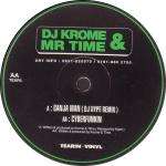 Krome & Time - Ganja Man (Remix) - Tearin Vinyl - Jungle