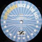 Supersmack - Back In The Days - Brickhouse Records - House