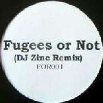 Fugees - Fugees Or Not - Not On Label (Fugees Bootlegs) - Drum & Bass