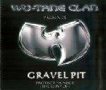 Wu-Tang Clan - Gravel Pit - Epic - Hip Hop