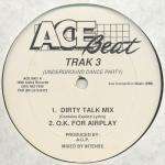 Trak 3 - Underground Dance Party - Ace Beat Records - US House