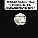 Merciless R.N.S - Tonight\'s The Night - Dope Wax - Hip Hop