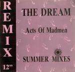 Acts Of Madmen - The Dream (Summer Mixes) - Sound 89 - New Beat