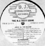 Fast Eddie Smith - Jack To The Sound - D.J. International Records - Chicago House