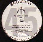 Snowboy - Snowboy's House Of Latin - Urban - Soul & Funk