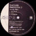 Awesome 3 - Possessed (Obsessed) - A&M Records (UK) - UK House