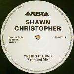Shawn Christopher - The Right Thing - Arista - UK Garage