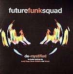 Future Funk Squad - De-Mystified - Default Records - UK House