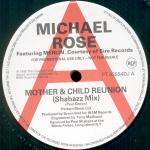 Michael Rose - Mother&Child Reunion / Richie The Rich - RCA - UK House