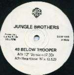 Jungle Brothers - 40 Below Trooper - Warner Bros. Records - Hip Hop