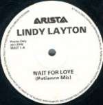 Lindy Layton - Wait For Love - Arista - Deep House