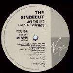 Sindecut, The - Live The Life (Remix) - Virgin - Hip Hop