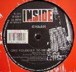 Chaah - Give Yourself To Me - Inside Label - House