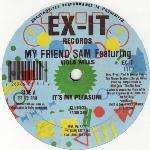 My Friend Sam & Viola Wills - It's My Pleasure - EX-IT Records - Deep House