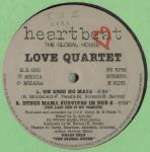 Love Quartet - Kiss Me (Don't  Be Afraid) - Heartbeat - House
