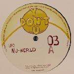 UFO - Nu World / Won't Stop Rockin' - Y Don't U - Trance