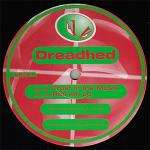 Dreadhed - Trust In The Music / Roll Em Up - Blatant Beats - Happy Hardcore