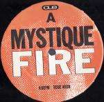 Mystique - Fire - Cue Records (UK) - UK House