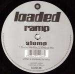 Ramp - Stomp - Loaded Records - UK Techno