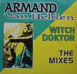 Armand Van Helden - Witch Doktor (The Mixes) - ZYX Music - US House
