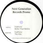 Euphoria (2) - Better Than Before / The Way - Next Generation Records - Happy Hardcore