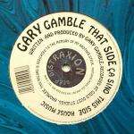Gary Gamble - Ã‡a Sino / House Music - Deep Distraxion - House