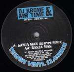 Krome & Time - Ganja Man - Tearin Vinyl Classics - Jungle