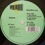 Bowa - Kinetics E.P. - Slack Records - House