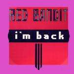 Red Bandit - I'm Back - Motown - Hip Hop