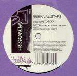 Freska Allstars - We Come To Rock - Freskanova - Break Beat