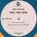 High Society - Feel The Love - Quality Recordings - House