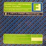 Marshall Jefferson - Touch The Sky - Fifty First Recordings - House