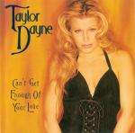Taylor Dayne - Can\'t Get Enough Of Your Love - Arista - House