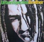 Urban Species - Brother (Sister) - Talkin\' Loud - House