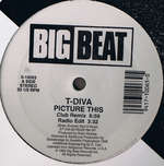 T-Diva - Picture This - Big Beat - House