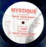 Mystique - Want Your Body - Cue Records (UK) - House