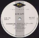 Jam Jam - Everybody (Watcha Gonna Do) - PWL International - House