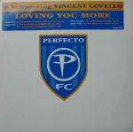 BT & Vincent Covello - Loving You More - Perfecto - Progressive
