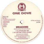 One Dove - Breakdown - Boy's Own Recordings - Down Tempo