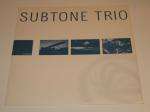 Subtone Trio - Load - Imago Gramophone Records - Progressive