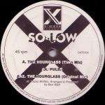 So-Low - The Hourglass / Pulse - X-Gate Records - Hard House