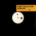 Keep The Change - Sublime - Azuli Records - House