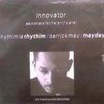 Rhythim Is Rhythim & Derrick May & Mayday - Innovator - Soundtrack For The Tenth Planet - no pic sleeve - Network Records - Detroit Techno