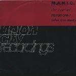 M.A.N.I.C. - I'm Coming Hardcore - Union City Recordings - Hardcore