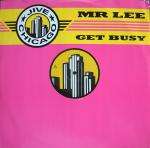 Mr. Lee - Get Busy - Jive - US House