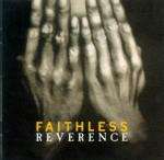 Faithless - Reverence - Cheeky Records - Trance
